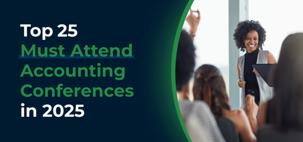 Top 25 Accounting Conferences to Attend in 2025