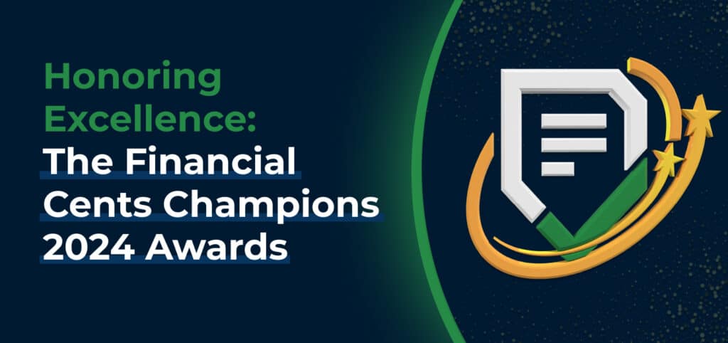 Honoring Excellence: The Financial Cents 2024 Champions Awards