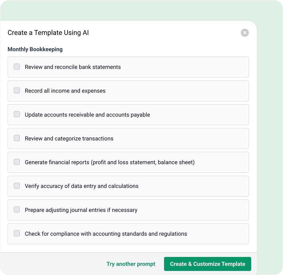 Use the power of AI A checklist titled “Create a Template Using AI” lists monthly bookkeeping tasks like reviewing statements, updating receivables, and categorizing transactions—ideal if you’re seeking jetpack workflow alternatives. Includes “Try another prompt” and “Create & Customize Template” buttons.