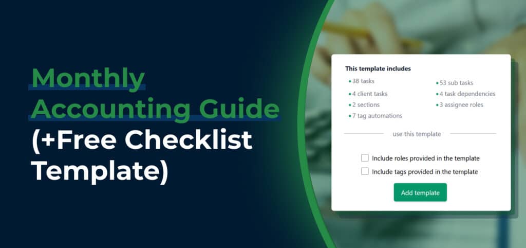 Monthly Accounting Guide (+Free Checklist Template)