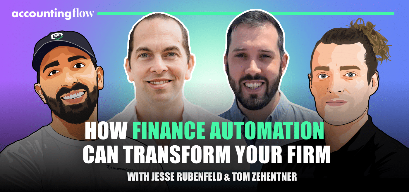 Accounting Flow: Ep 6) How Finance Automation Can Transform Your Firm