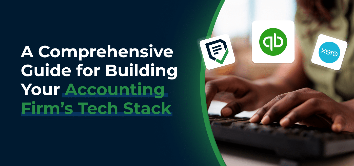 blog cover image for a comprehensive guide for building your accounting firm's tech stack