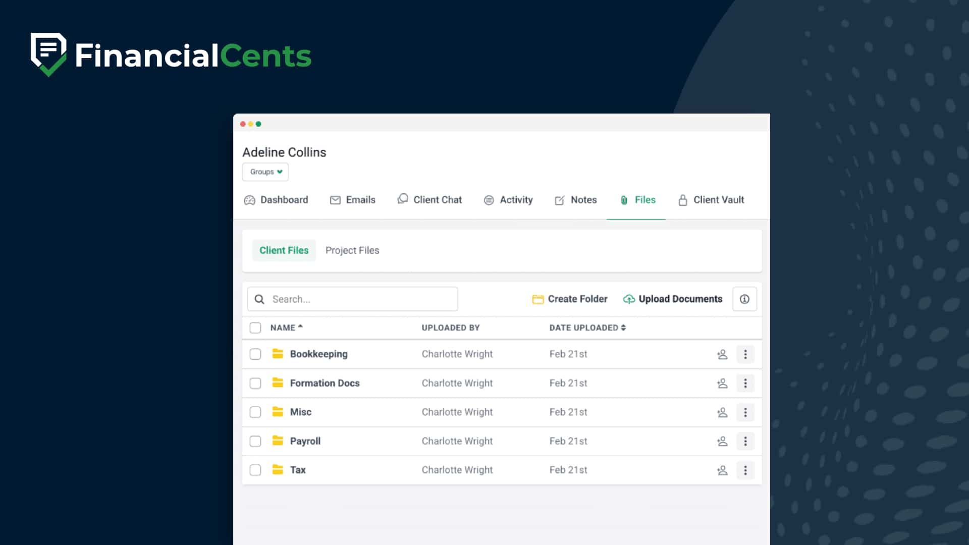 Financial Cents document management view showing client files organized in folders like Bookkeeping, Payroll, and Tax with upload and sharing options.