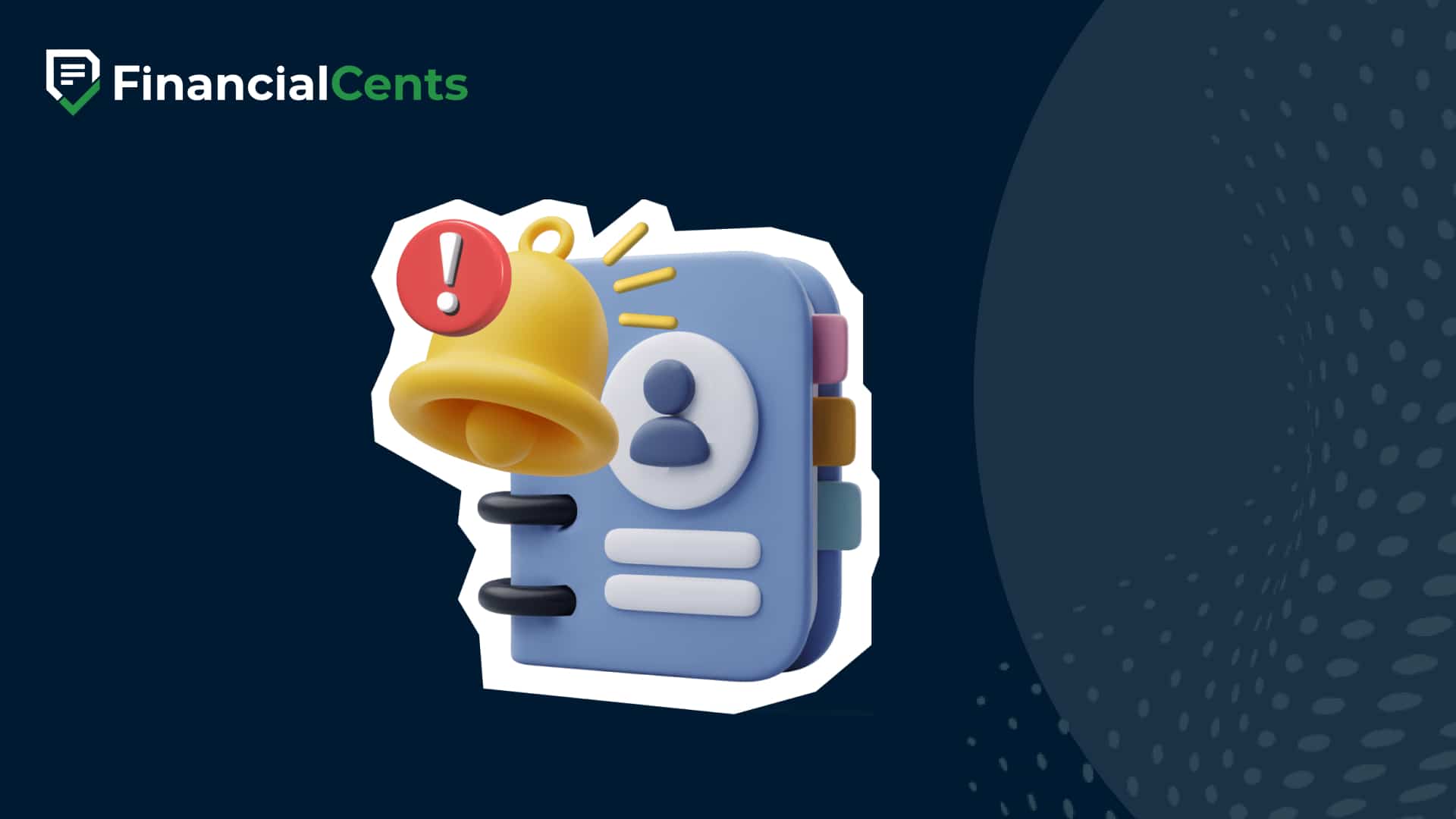 Financial Cents graphic with a 3D address book and a yellow bell notification, symbolizing reminders, alerts, and capacity planning.