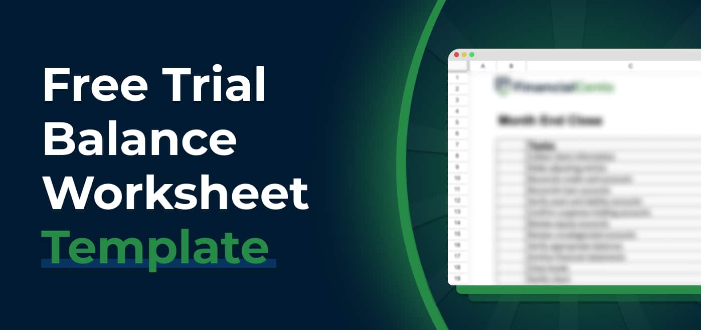 blog cover image for Free Trial Balance Worksheet Template