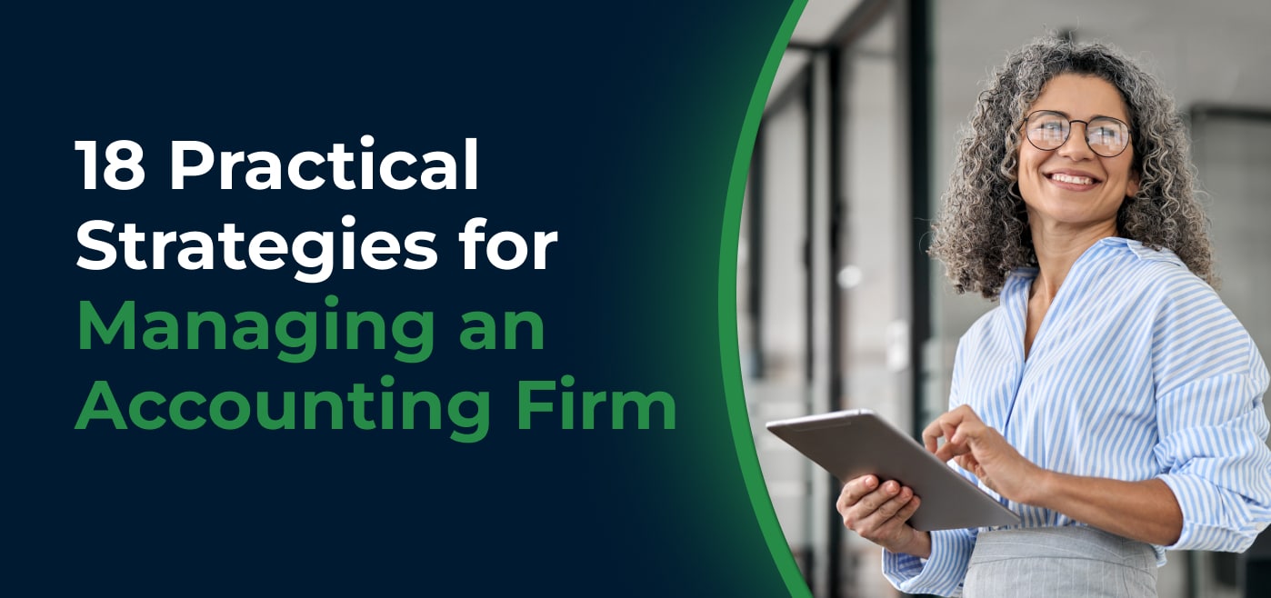 blog cover image for 18 Practical Strategies for Managing an Accounting Firm
