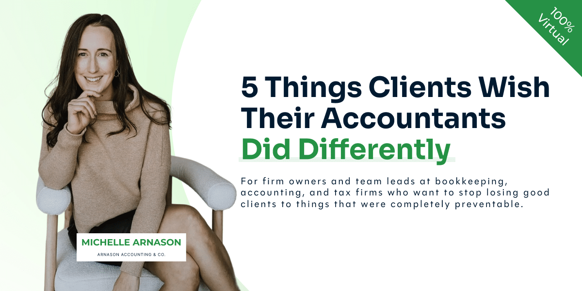 5 Things New Clients Wish Their Accountant Did Differently