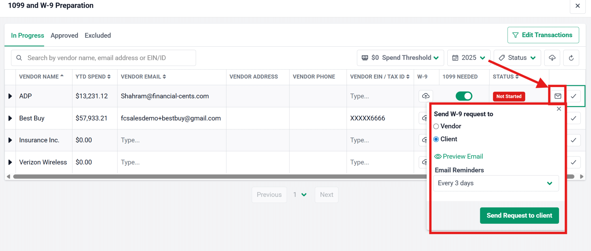 Financial Cents 1099 and W 9 preparation screen showing vendor list and popup to send a W 9 request to a client with reminder settings.