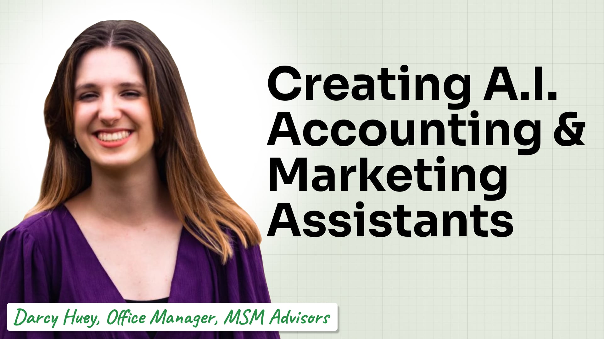 Creating An A.I. Accounting and Marketing Assistant With Darcy Huey