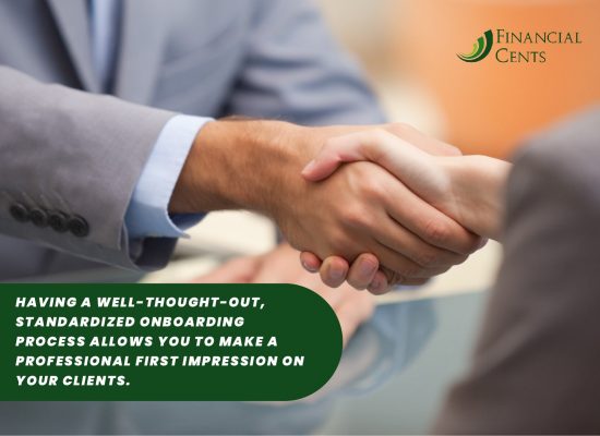 A Standardized Onboarding Process Allows You To Appear Profressional To Your Clients